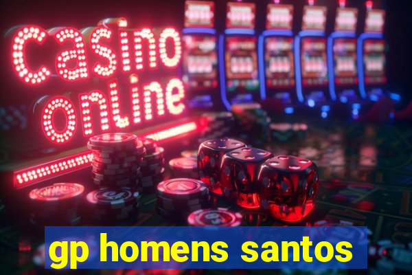 gp homens santos